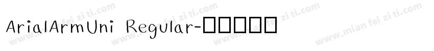 ArialArmUni Regular字体转换